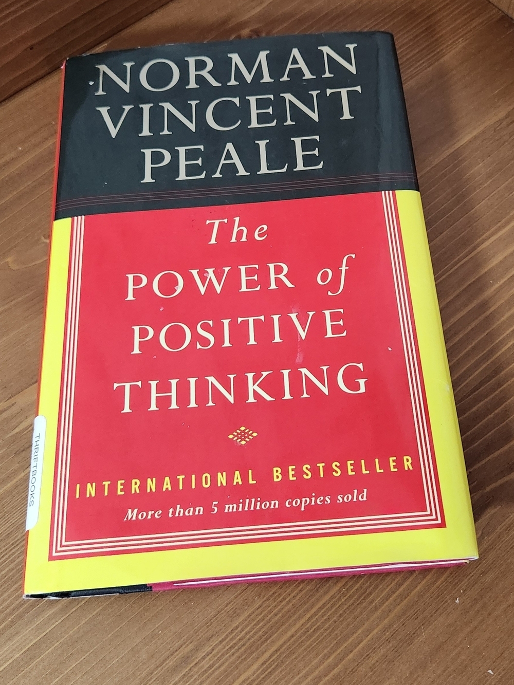 The Power of Positive Thinking by Norman Vincent Peale Hardcover Bestseller Book
